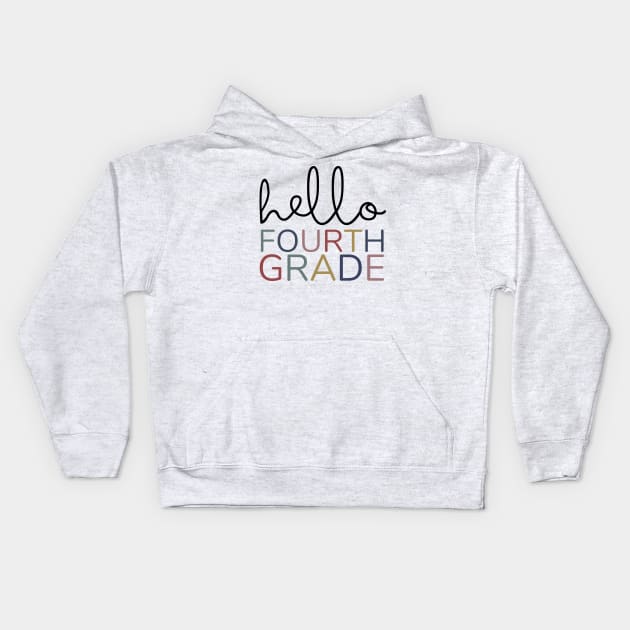 FOURTH GRADE HELLO Kids Hoodie by Myartstor 